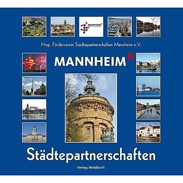 Mannheim Städtepartnerschaften