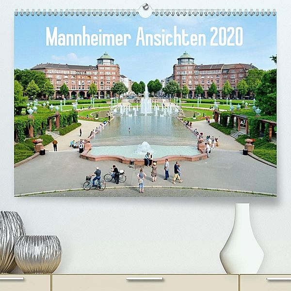 Mannheimer Ansichten 2020(Premium, hochwertiger DIN A2 Wandkalender 2020, Kunstdruck in Hochglanz), Alessandro Tortora