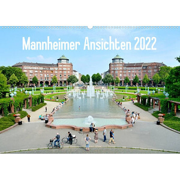 Mannheimer Ansichten 2022 (Wandkalender 2022 DIN A2 quer), Alessandro Tortora