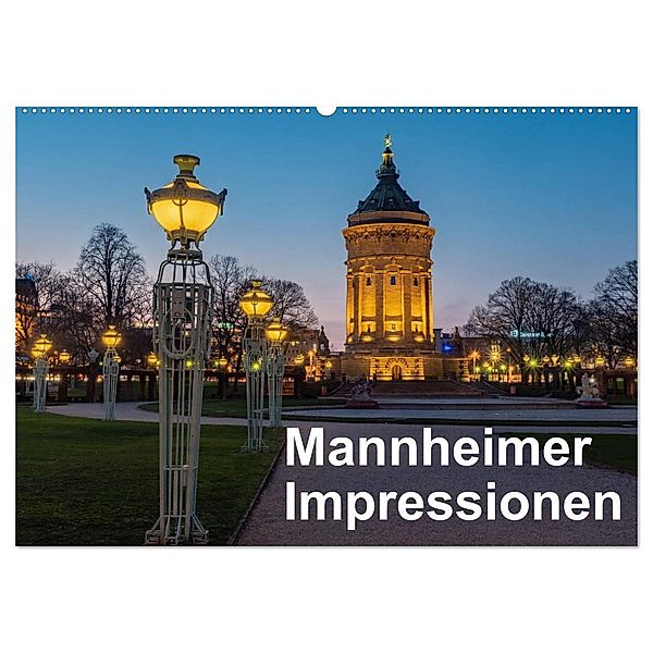 Mannheimer Impressionen. (Wandkalender 2025 DIN A2 quer), CALVENDO Monatskalender, Calvendo, Thomas Seethaler