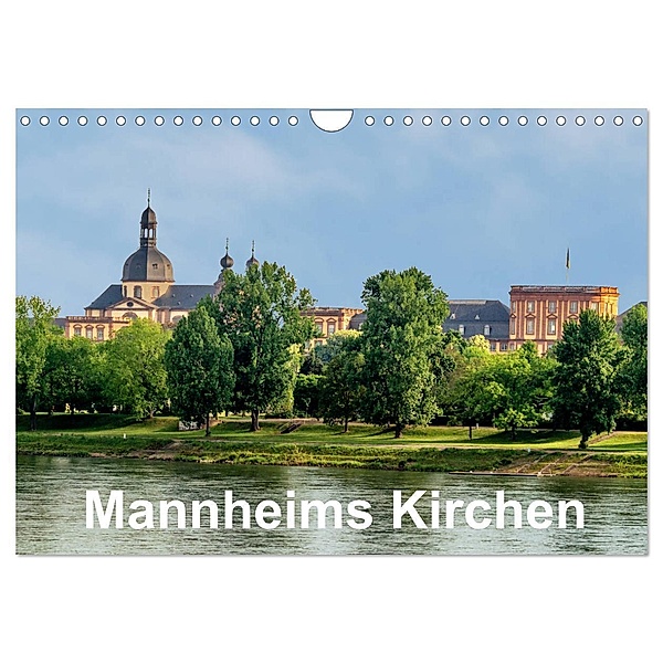 Mannheims Kirchen (Wandkalender 2024 DIN A4 quer), CALVENDO Monatskalender, Mannheim, Thomas Seethaler