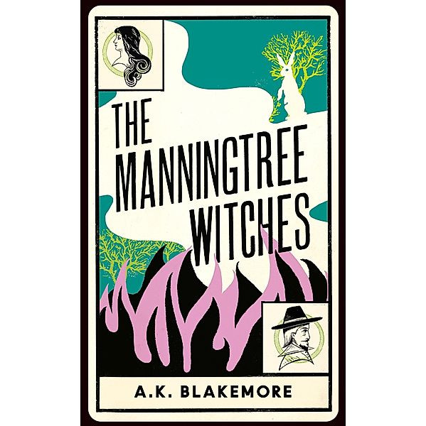 Manningtree Witches, A. K. Blakemore