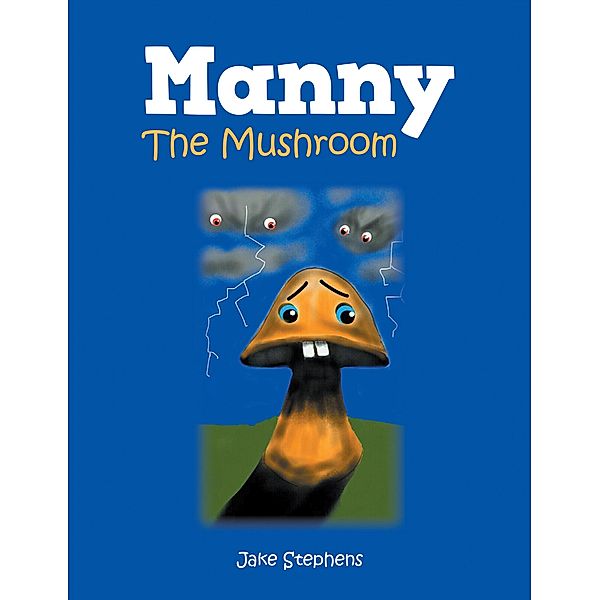 Manny the Mushroom, Jake Stephens