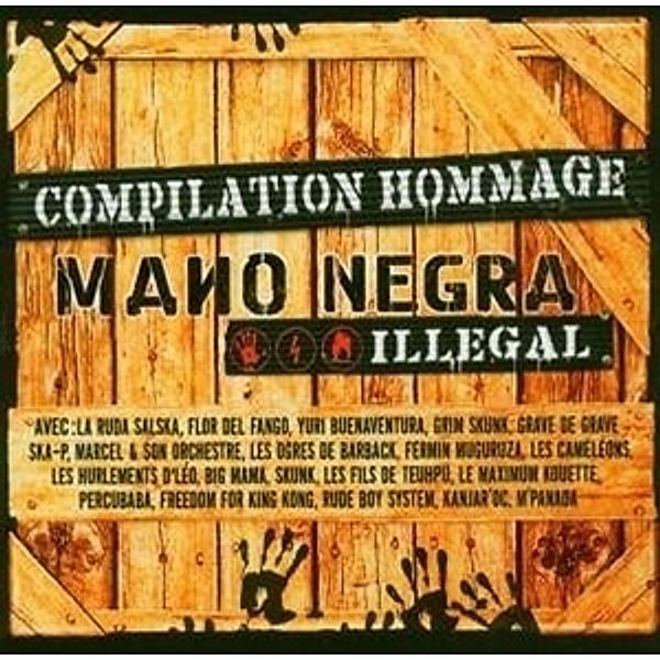 Mano Negra - Illegal Tribute, Diverse Interpreten