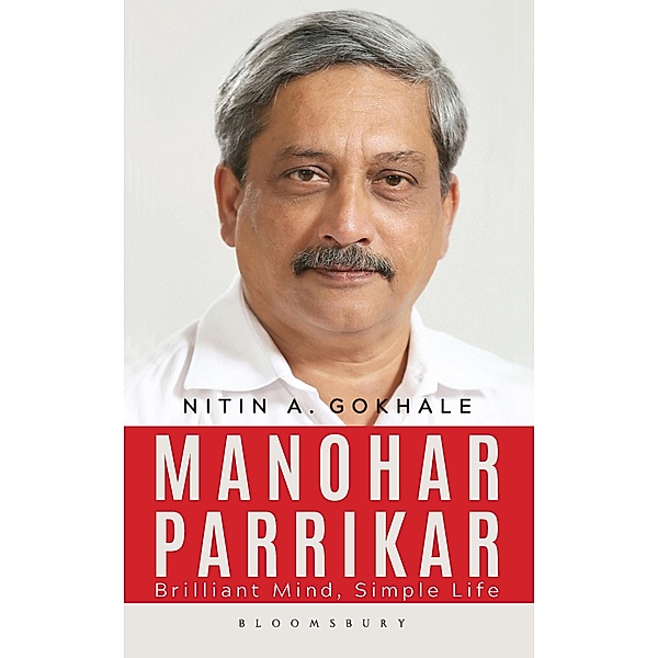 Manohar Parrikar / Bloomsbury India, Nitin A Gokhale