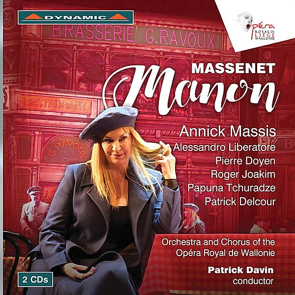 Manon, Liberatore, Doyen, Davin, Opera Royal de Wallonie