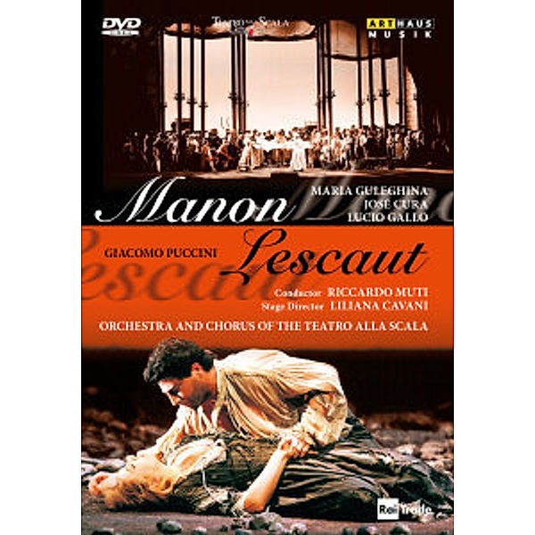 Manon Lescaut, Muti, Guleghina, Cura, Gallo