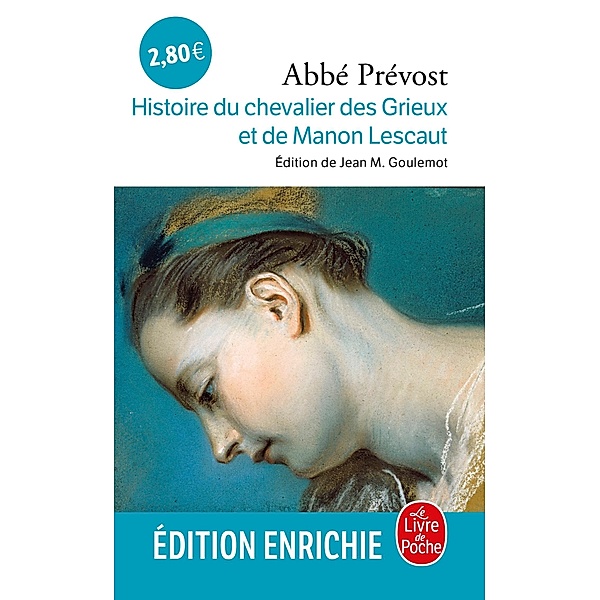 Manon Lescaut / Classiques, Abbé Prévost