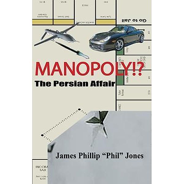 MANOPOLY!?- The Persian Affair, James Phillip "Phil" Jones