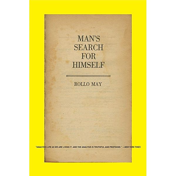 Man's Search for Himself, Rollo May