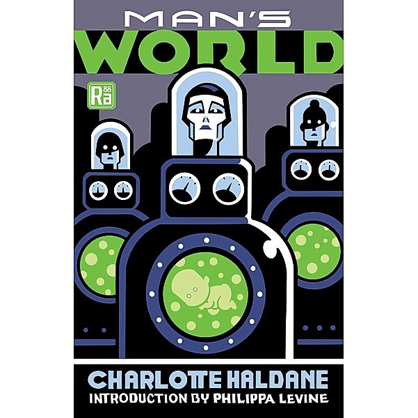 Man's World, Charlotte Haldane