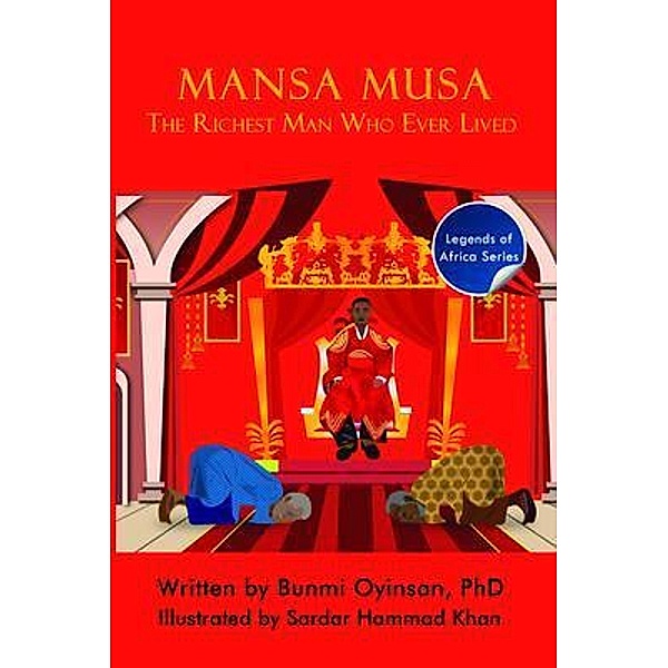 Mansa Musa / Legends of Africa Bd.1, Bunmi Oyinsan