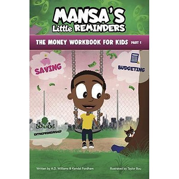 MANSA'S Little REMINDERS / Mansas little Reminders, A. D. Williams, Kendal Fordham