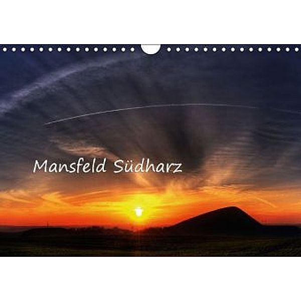 Mansfeld Südharz (Wandkalender 2016 DIN A4 quer), Steffen Gierok