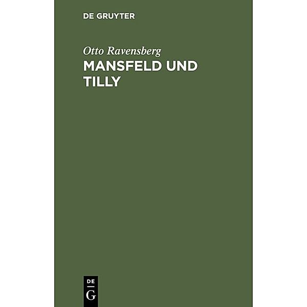 Mansfeld und Tilly, Otto Ravensberg