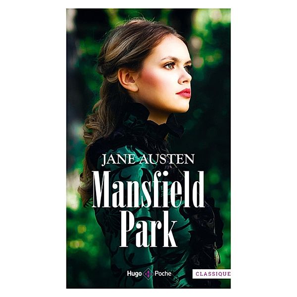 Mansfield Park / Autres romans, Jane Austen, Florence Le Grand