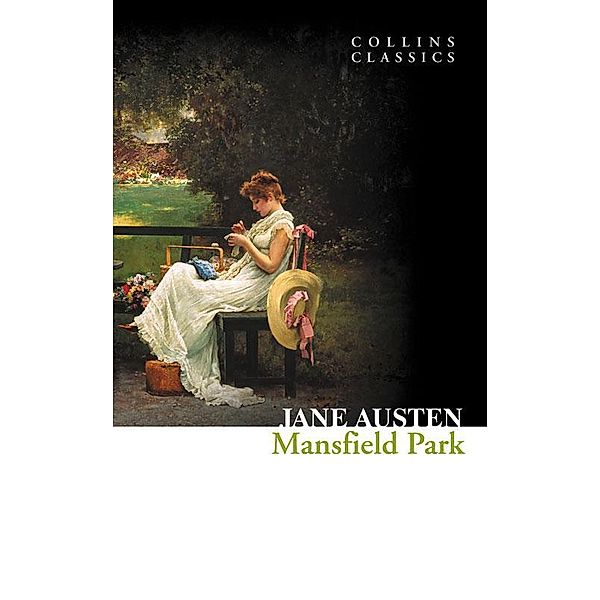 Mansfield Park / Collins Classics, Jane Austen