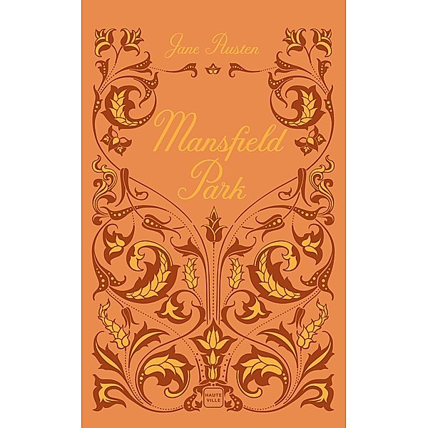 Mansfield Park / Hauteville Classiques, Jane Austen