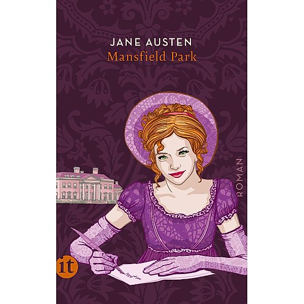 Mansfield Park / Insel-Taschenbücher Bd.4569, Jane Austen