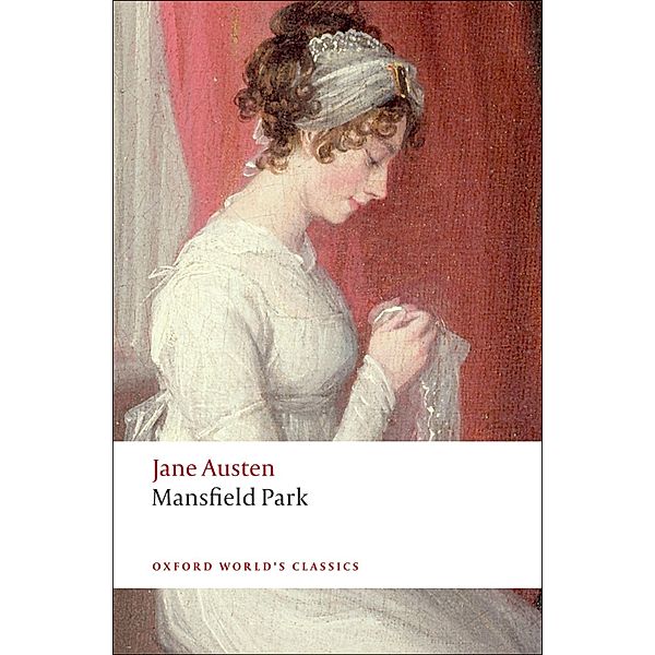 Mansfield Park / Oxford World's Classics, Jane Austen