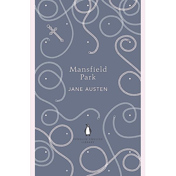 Mansfield Park / The Penguin English Library, Jane Austen