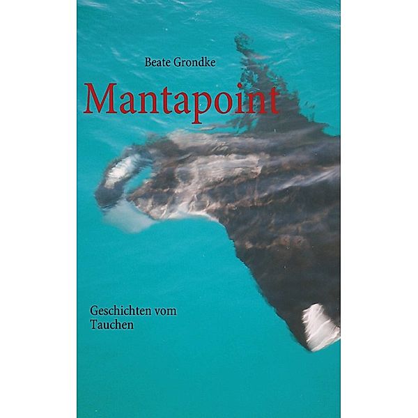 Mantapoint, Beate Grondke