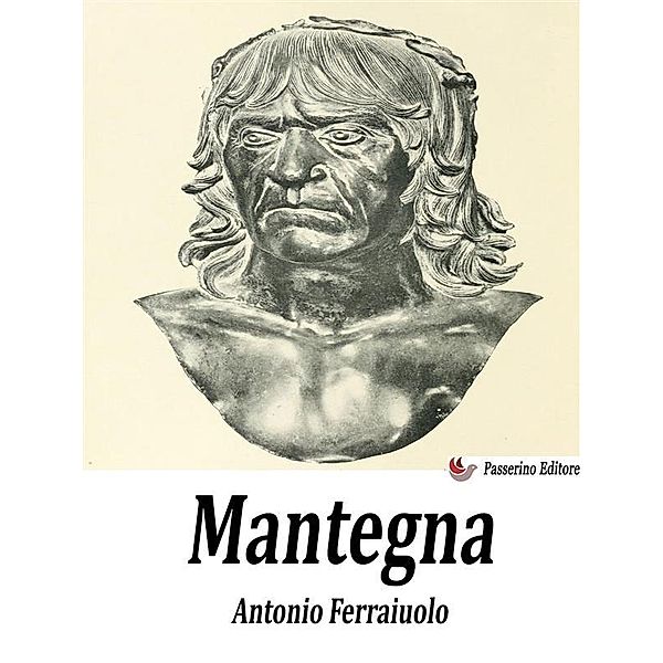 Mantegna, Antonio Ferraiuolo