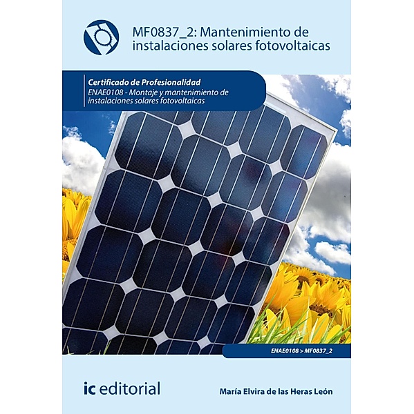 Mantenimiento de instalaciones solares fotovoltaicas. ENAE0108, María Elvira de las Heras León