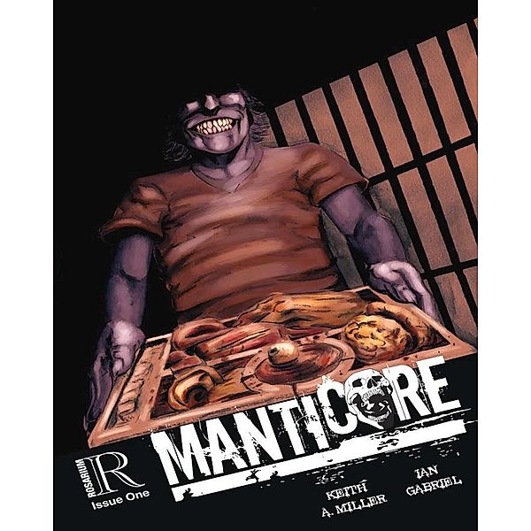 Manticore #1 / Rosarium Publishing, Keith A. Miller