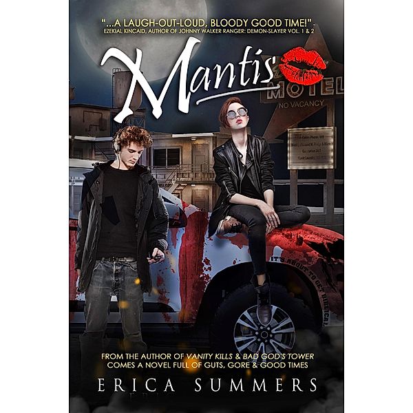 Mantis, Erica Summers, Rusty Ogre Publishing