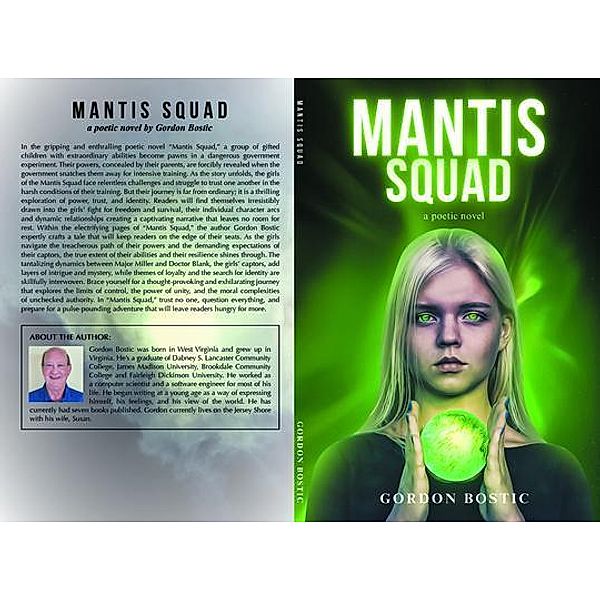 Mantis Squad, Gordon Bostic