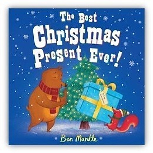 Mantle, B: Best Christmas Present Ever!, Ben Mantle