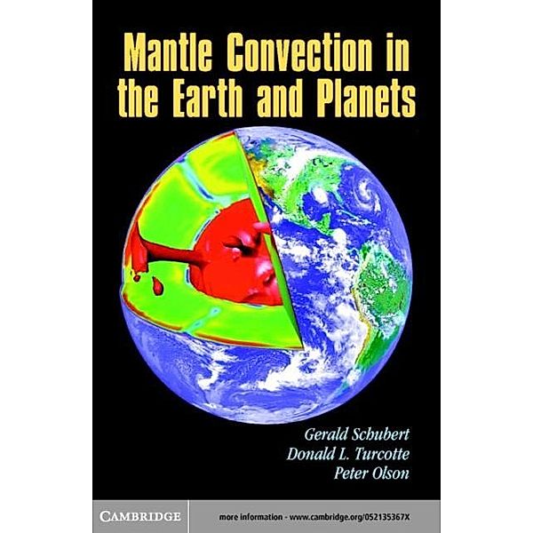 Mantle Convection in the Earth and Planets, Gerald Schubert