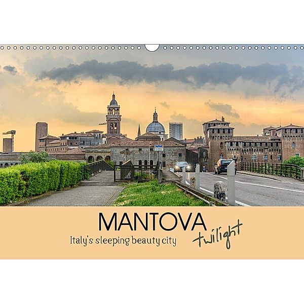 Mantova Twilight, Italy's sleeping beauty city (Wall Calendar 2021 DIN A3 Landscape), Dwi Anoraganingrum