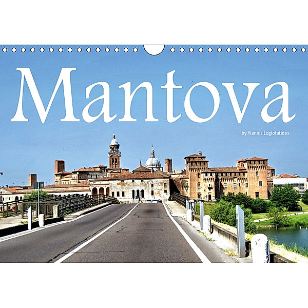 Mantova (Wall Calendar 2019 DIN A4 Landscape), Yiannis Logiotatides