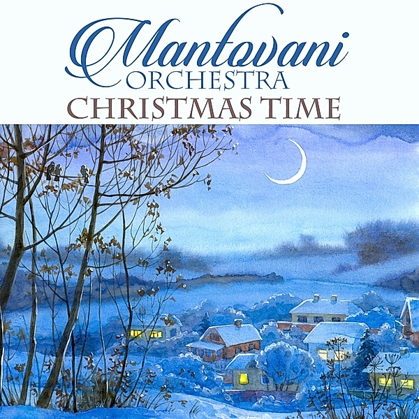 Mantovani Orchestra Christmas Time, The Mantovani Orchestra