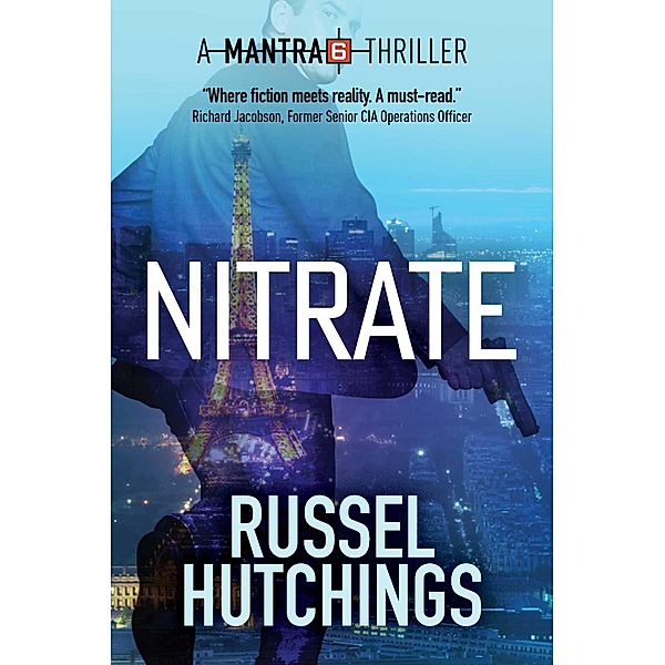 Mantra 6: Nitrate, Russel Hutchings