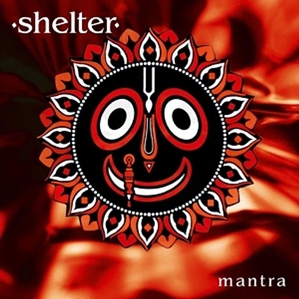 Mantra (Vinyl), Shelter