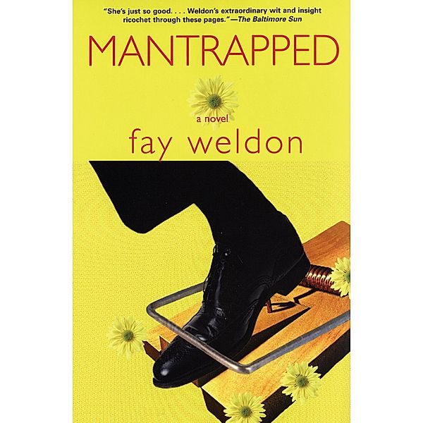 Mantrapped, Fay Weldon
