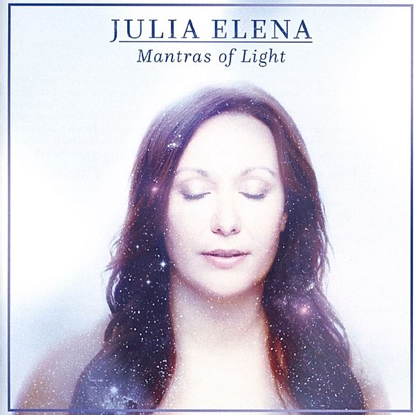 Mantras Of Light, Julia Elena