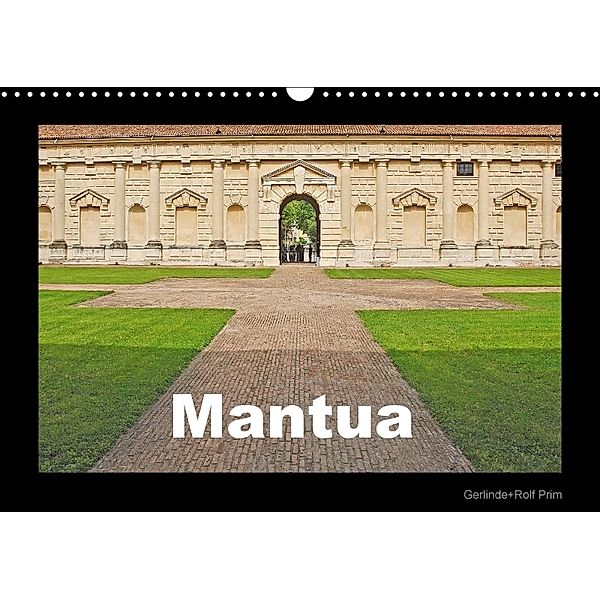 Mantua (Wandkalender 2018 DIN A3 quer), Gerlinde Prim