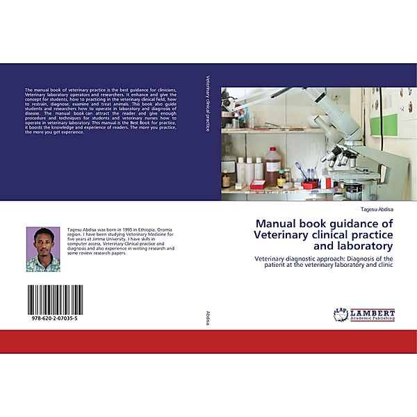 Manual book guidance of Veterinary clinical practice and laboratory, Tagesu Abdisa