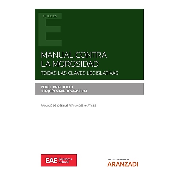 Manual contra la morosidad / Estudios, Pere J. Brachfield, Joaquín Marqués-Pascual
