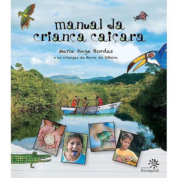 Manual da criança caiçara, Marie Ange Bordas