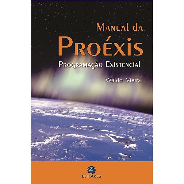 Manual da Proexis, Waldo Vieira