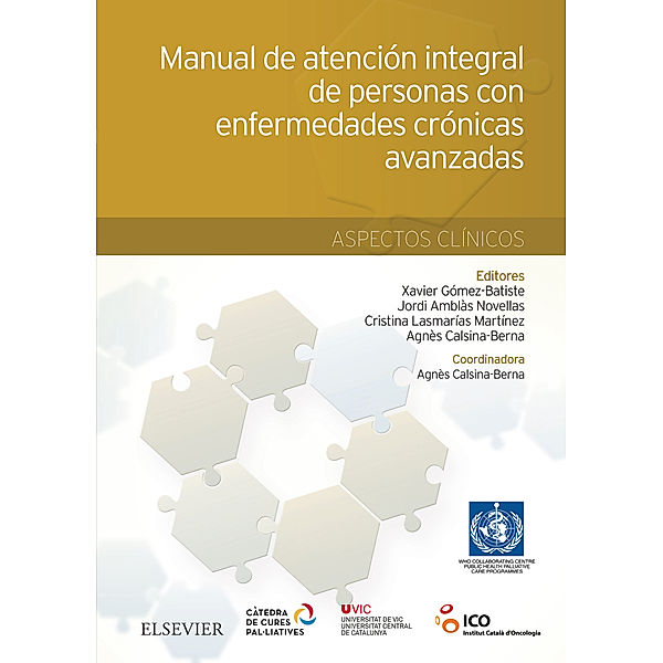 Manual de atención integral de personas con enfermedades crónicas avanzadas: aspectos clínicos