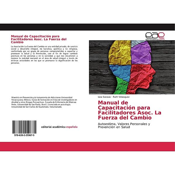 Manual de Capacitación para Facilitadores Asoc. La Fuerza del Cambio, Liza Saravia, Ruth Velasquez