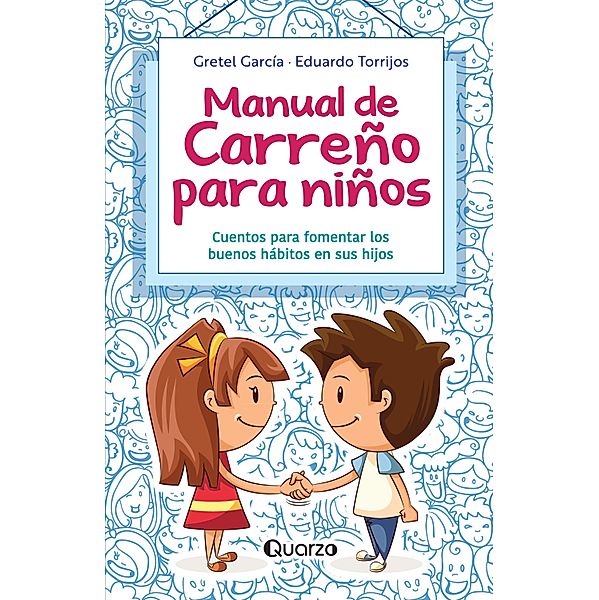 Manual de carreño para niños, Gretel Garcia