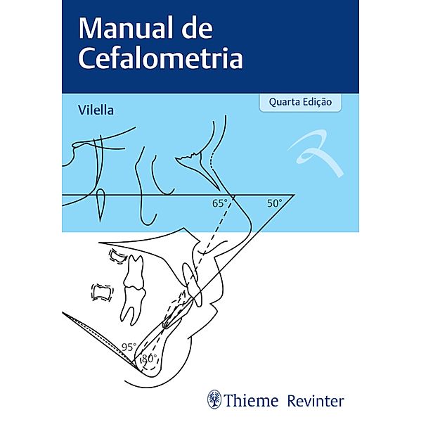 Manual de cefalometria, Oswaldo de Vasconcellos Vilella