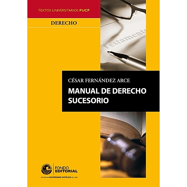 Manual de derecho sucesorio, César Fernandez